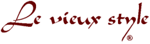 Le vieux style ®
